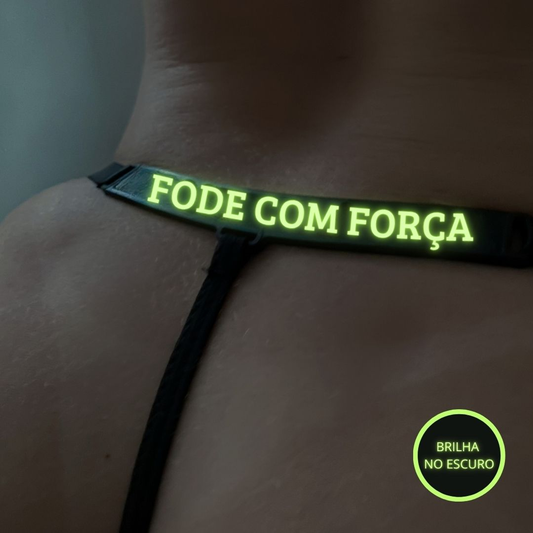 Calcinha Fio Dental String Brilha no Escuro Fode com Força - Mil Toques